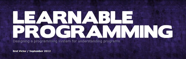 Bret Victor – Learnable Programming